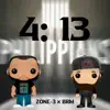 Zone-3 - 4: 13 (feat. BRM) - Single